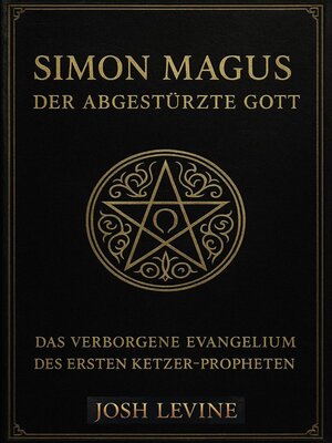 cover image of Simon Magus – Der Abgestürzte Gott